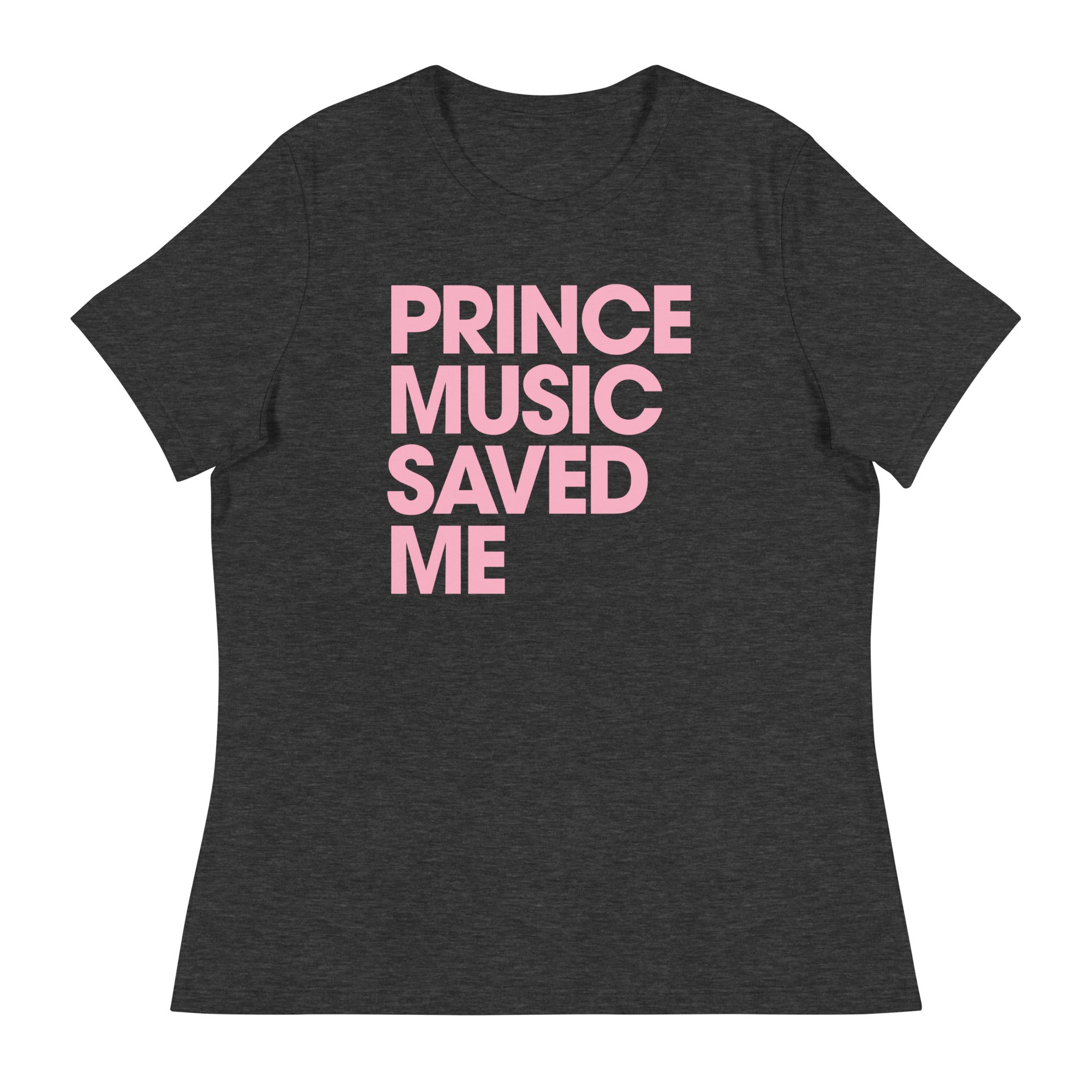 PRINCE MUSIC SAVED ME - PINK - Women's T-Shirt - Beats 4 Hope