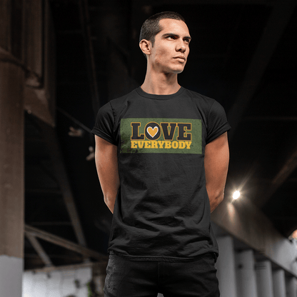LOVE EVERYBODY – Premium Unisex T-Shirt - Beats 4 Hope