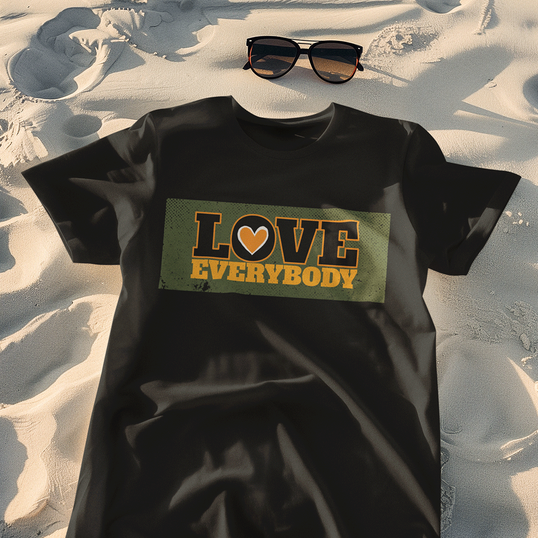 LOVE EVERYBODY – Premium Unisex T-Shirt - Beats 4 Hope