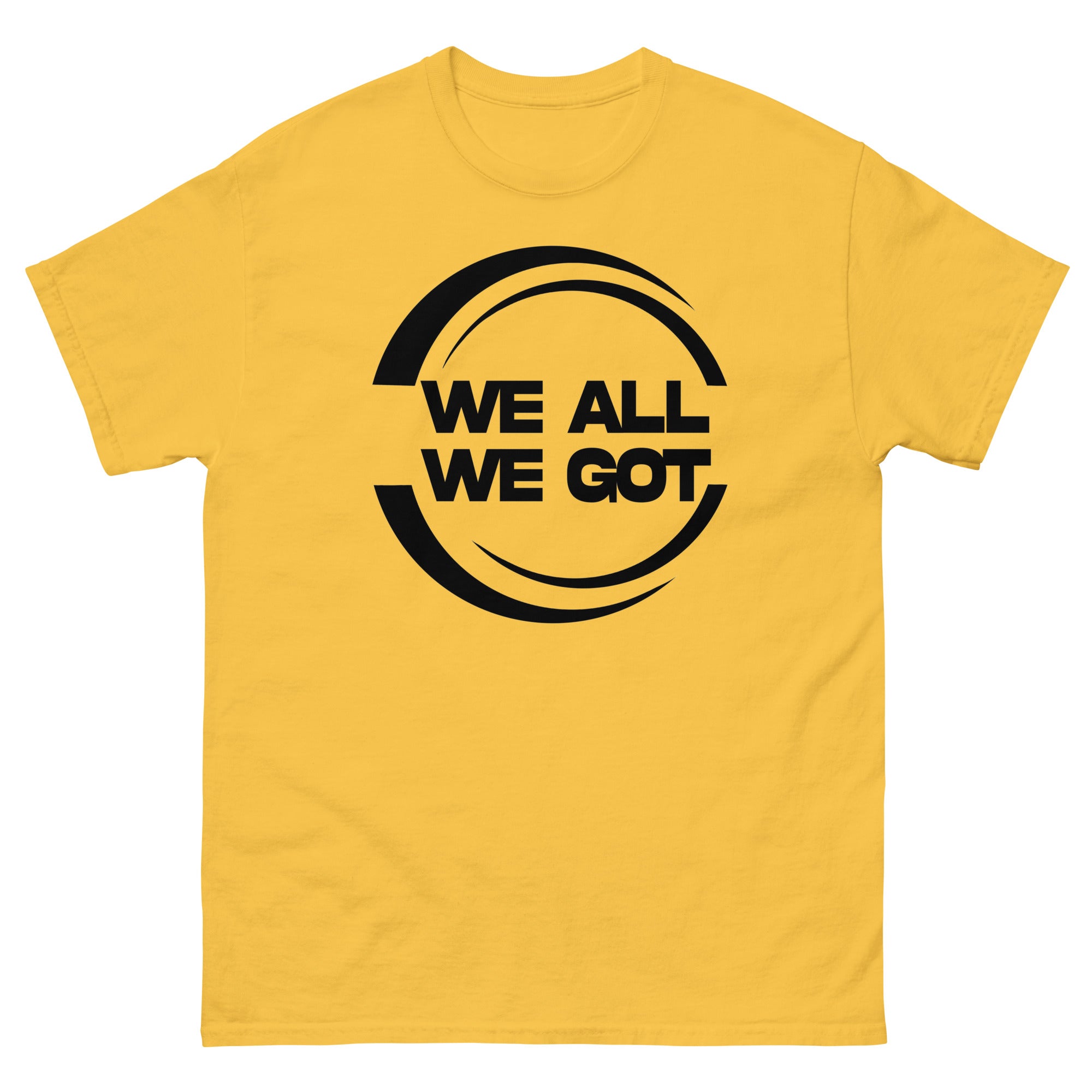 WE ALL WE GOT Men's T-Shirt – Beats 4 Hope
