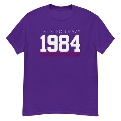 1984 LET'S GO CRAZY Men's T-Shirt - Purple / S - Purple / M - Purple / L - Purple / XL - Purple / 2XL - Purple / 3XL