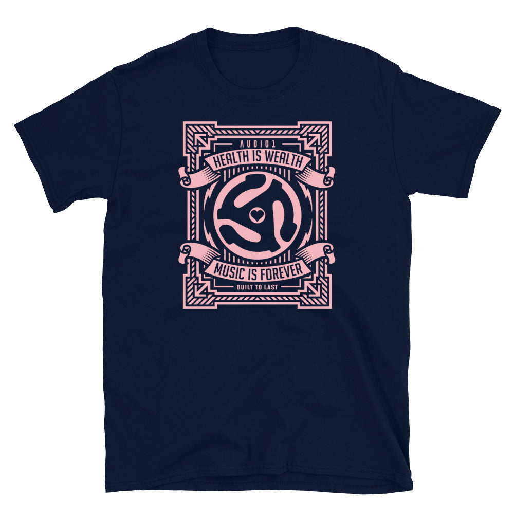 HEALTH IS WEALTH PINK - Unisex T-Shirt - Beats 4 Hope